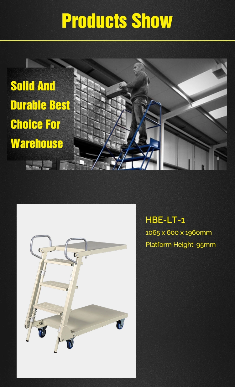 Supermarket Movable Steel Warehouse Step Ladder Cart
